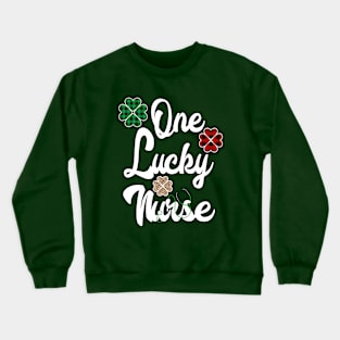 One Lucky Nurse shamrocks School St Patrick Day nurse Crewneck Sweatshirt